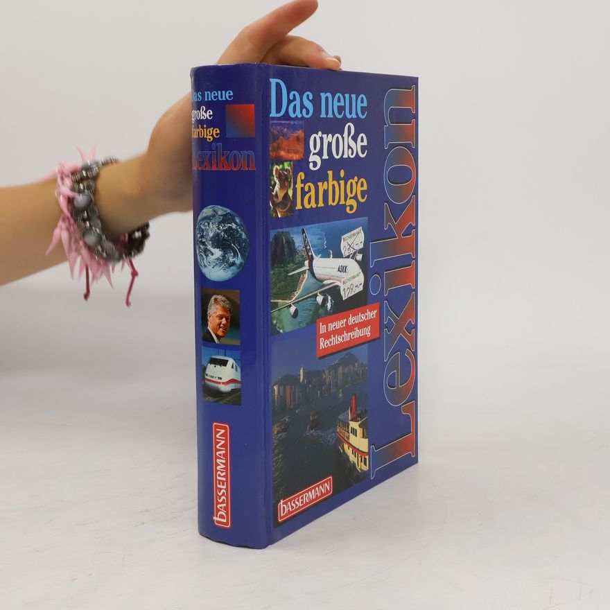 Autorenkollektiv Das neue grosse farbige lexikon