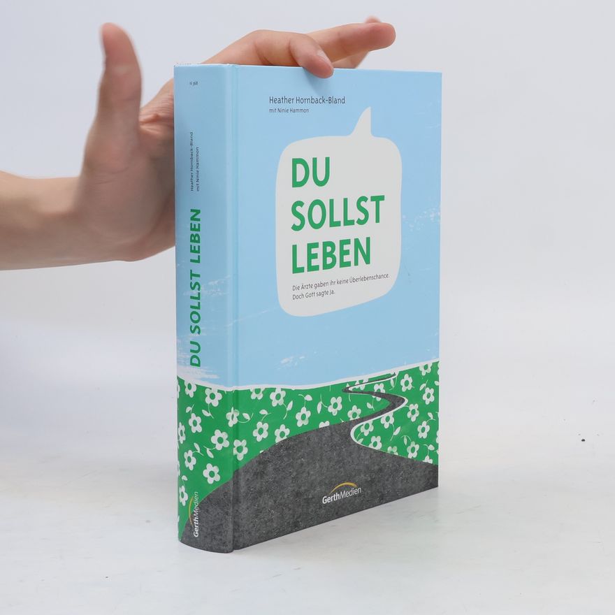 Heather Hornback Bland Du sollst leben