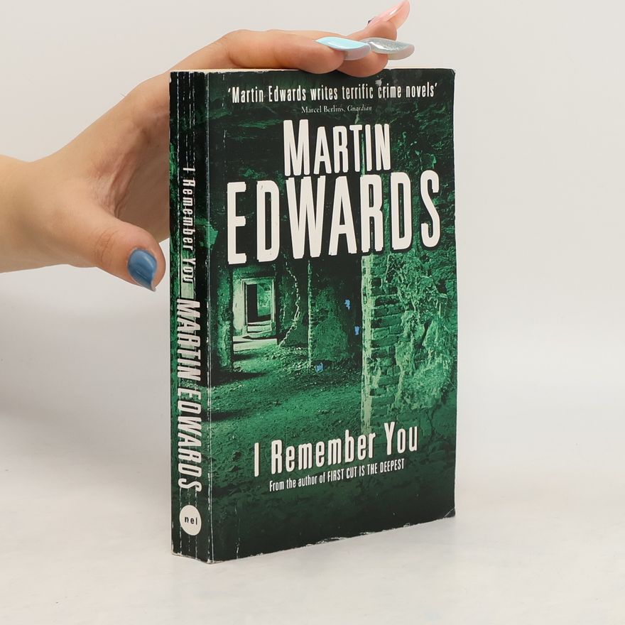 Martin Edwards I Remember You