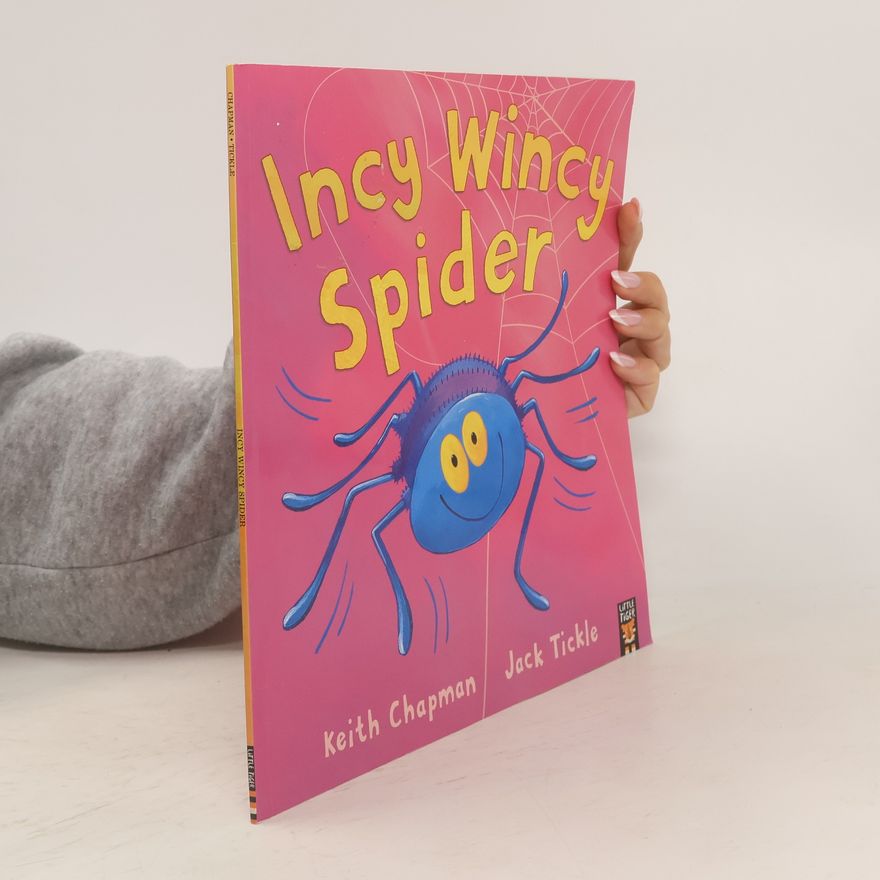 Keith Chapman Incy Wincy Spider