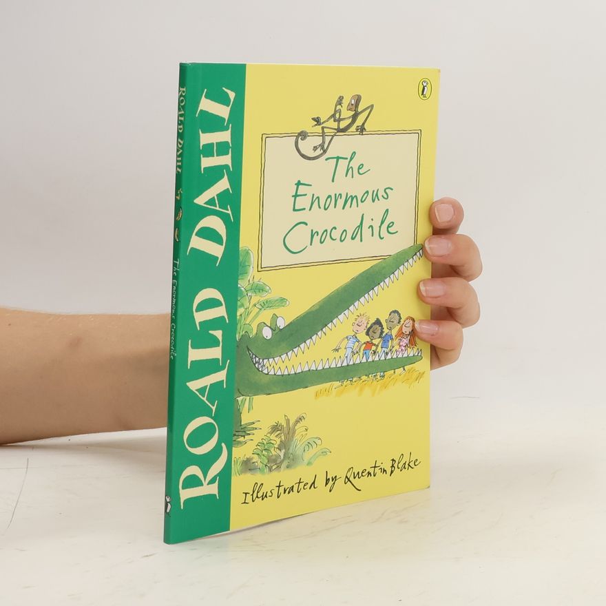 Roald Dahl The Enormous Crocodile