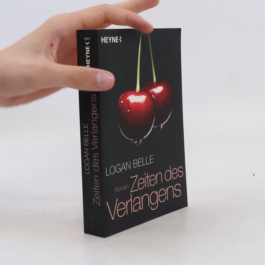 Logan Belle Zeiten des Verlangens