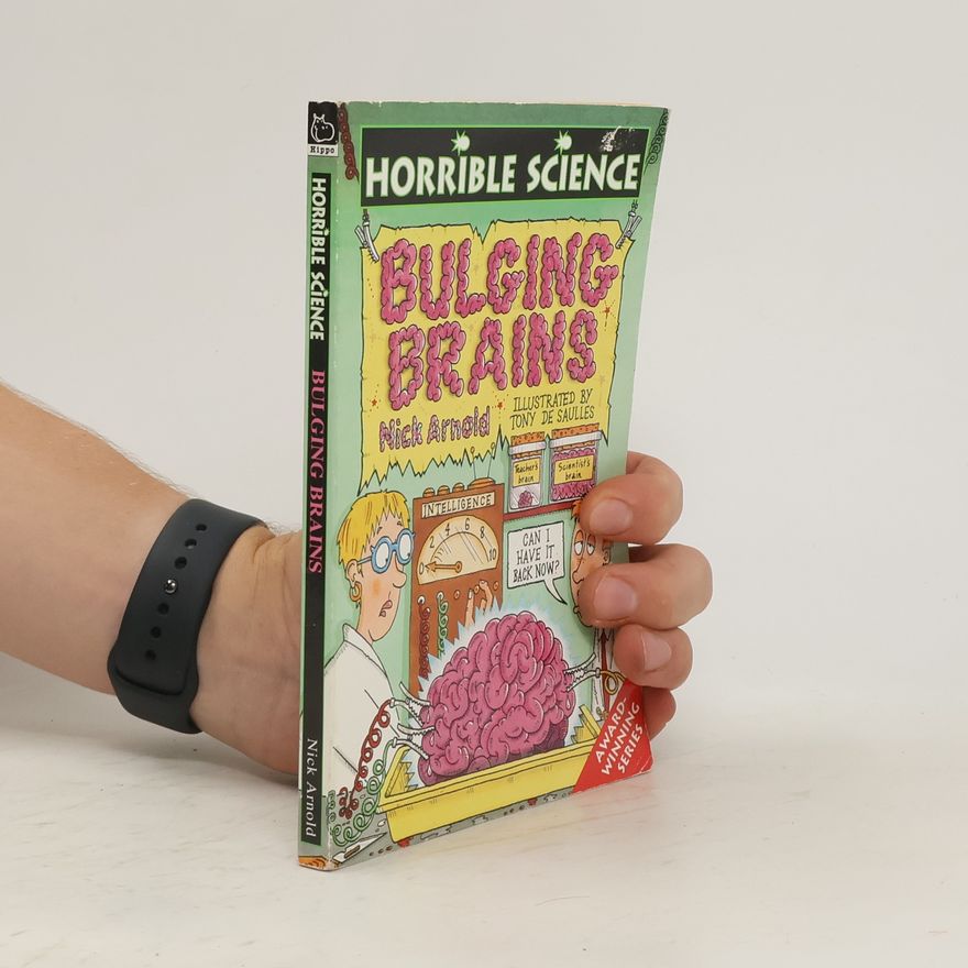 Nick Arnold Bulging Brains
