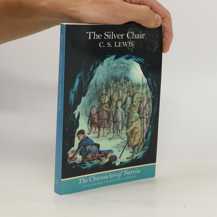 Clive Staples Lewis The Silver Chair