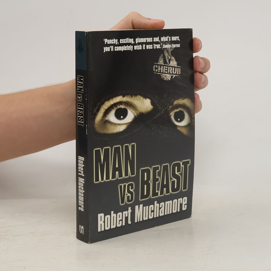 Robert Muchamore Man vs Beast