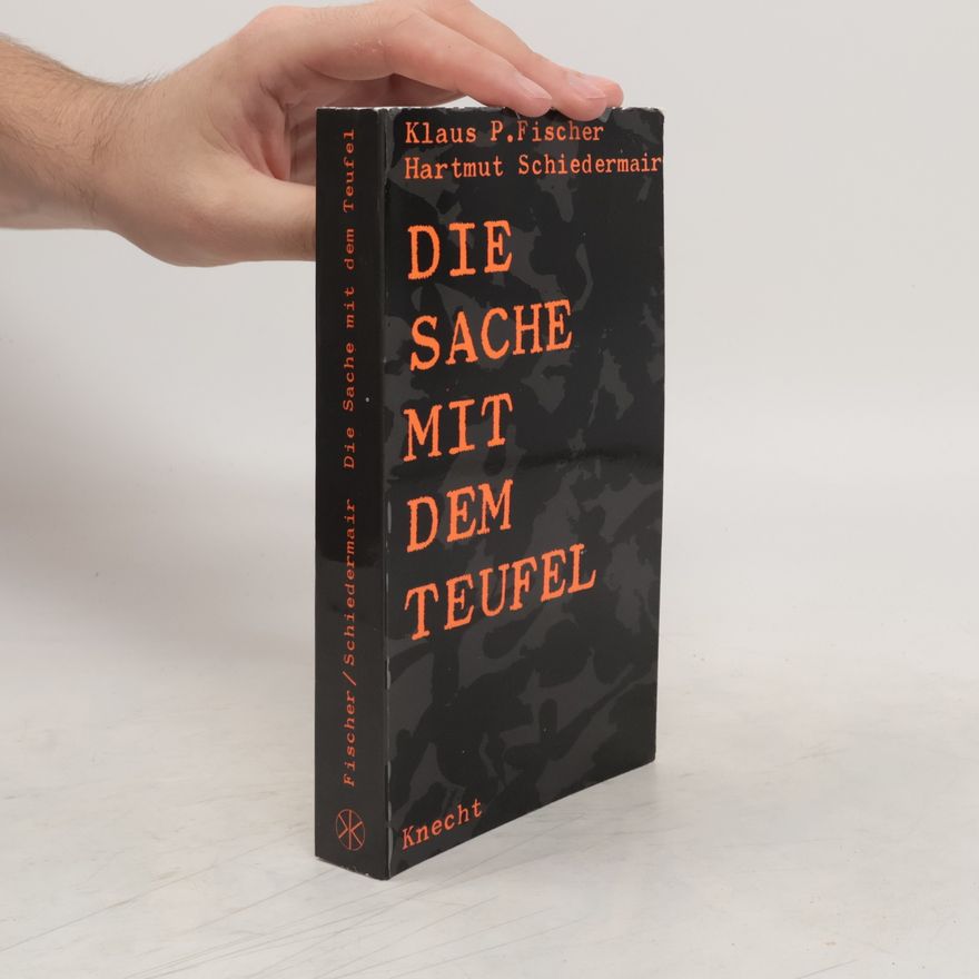 Klaus P. Fischer Die Sache mit dem Teufel