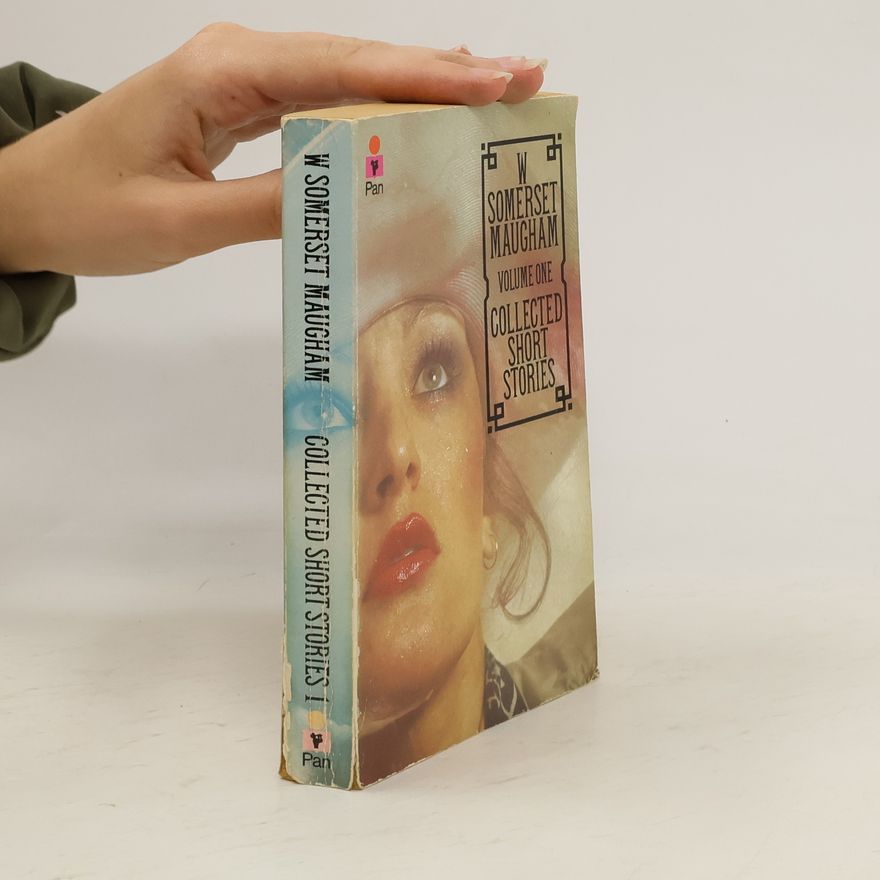 William Somerset Maugham Collected Short Stories