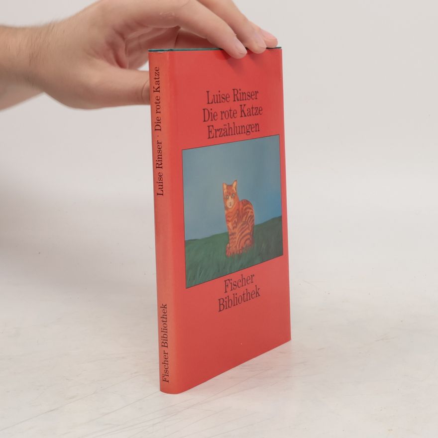 Luise Rinser Die rote Katze