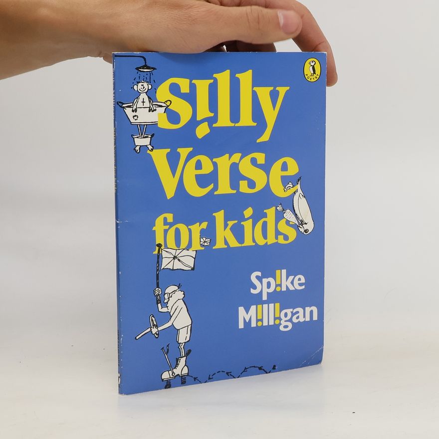 Spike Milligan Silly Verse for Kids