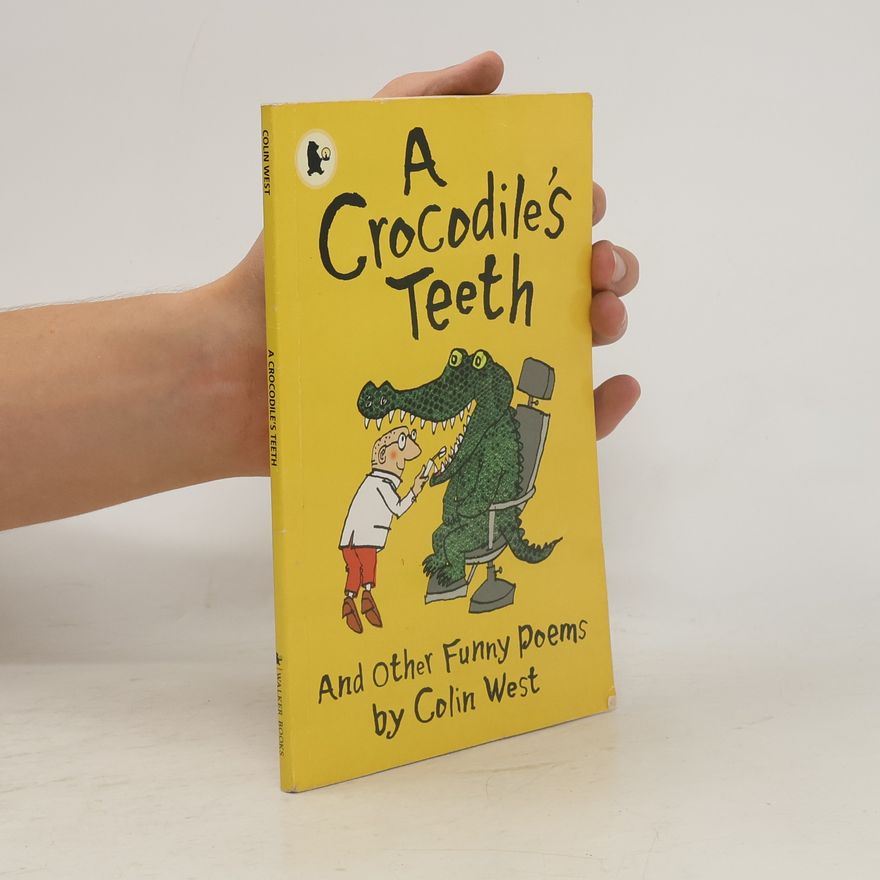 Colin West A Crocodile's Teeth