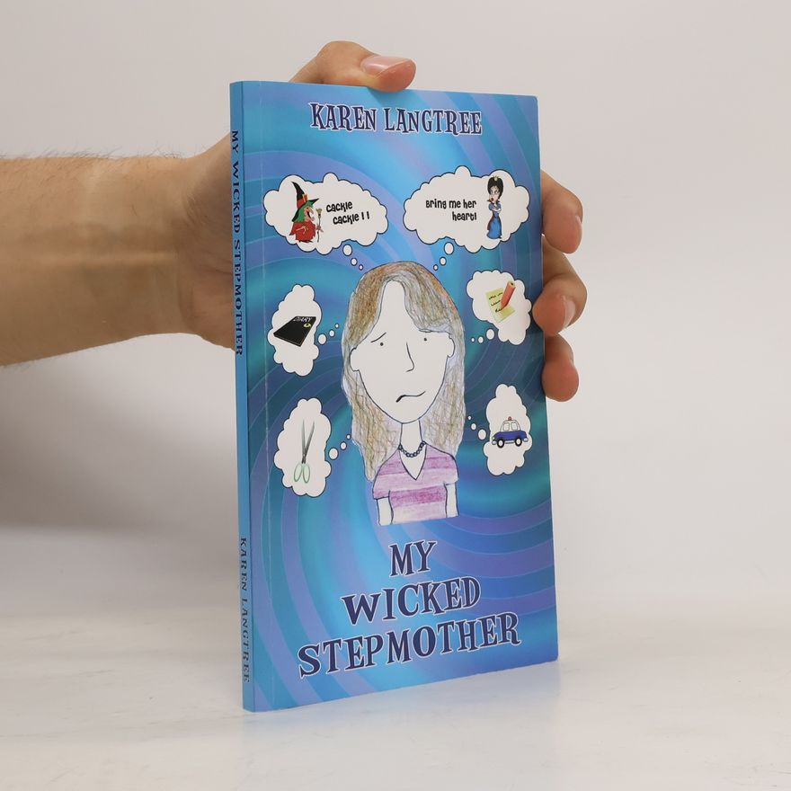 Karen Langtree My Wicked Stepmother