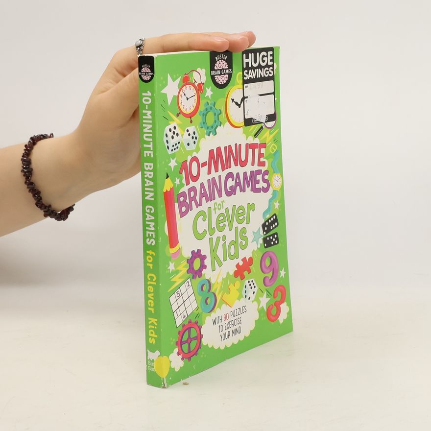 Gareth Moore 10-Minute Brain Games for Clever Kids