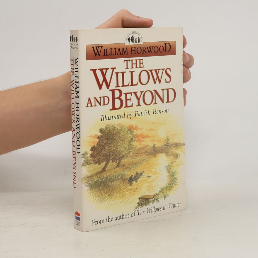 William Horwood The Willows and Beyond