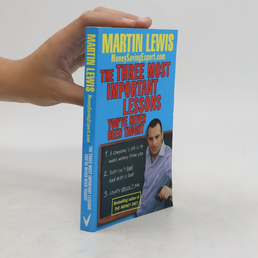 Martin W. Lewis The Three Most Important Lessons You've Never Been Taught