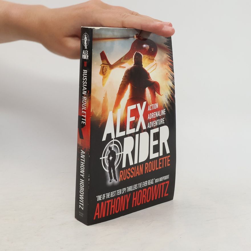 Anthony Horowitz Alex Rider: Russian Rulette