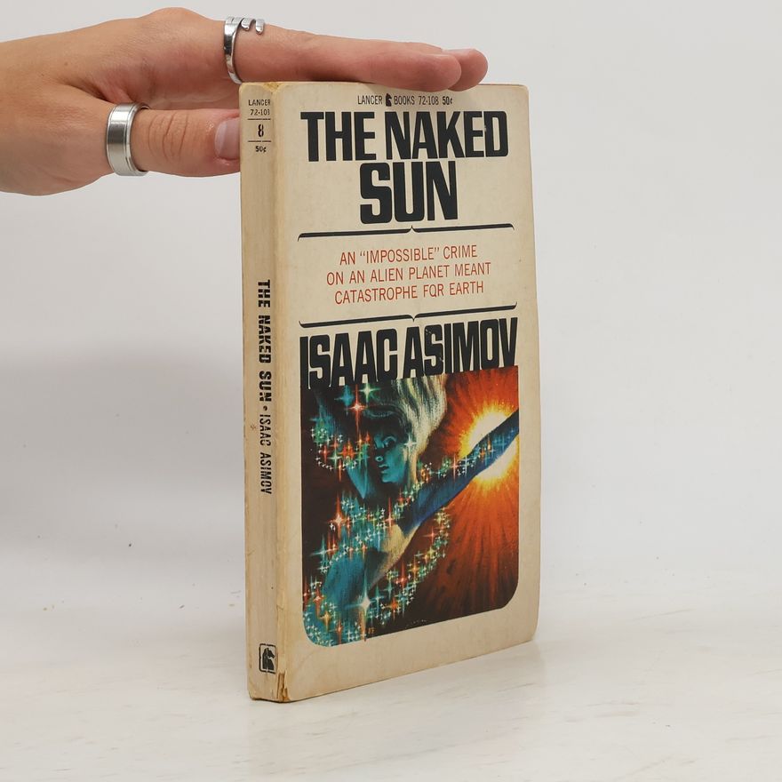 Isaac Asimov The Naked Sun