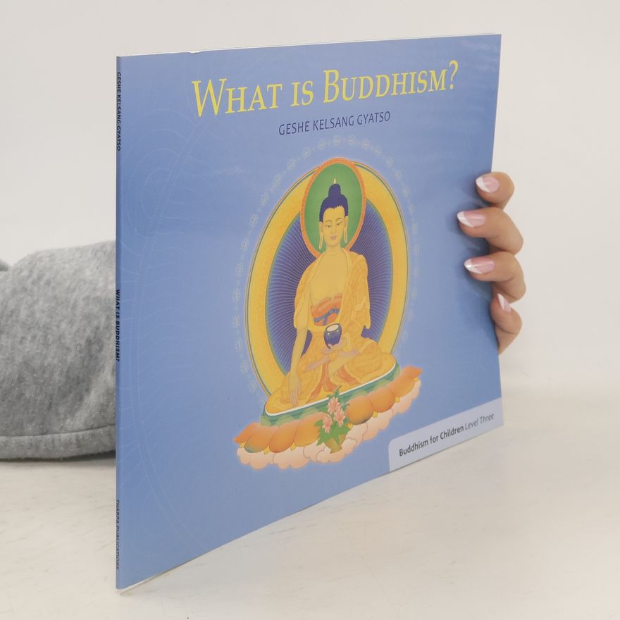 Kelsang Gyatso What Is Meditation?