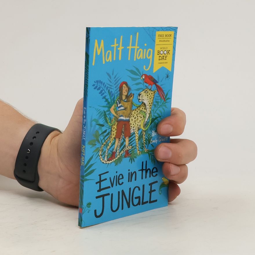 Matt Haig Evie in the Jungle