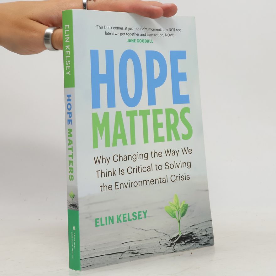 Elin Kelsey Hope Matters