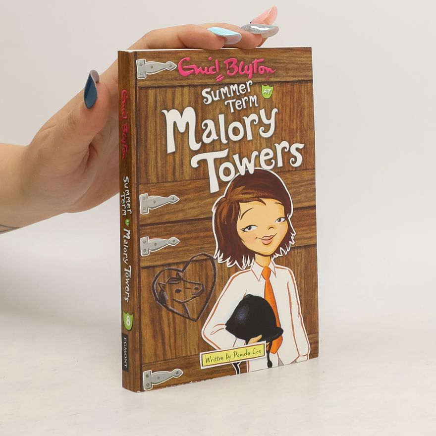 Enid Blyton Summer Term at Malory Towers