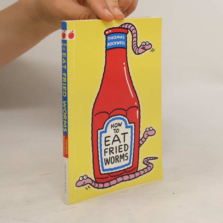 Thomas Rockwell How to Eat Fried Worms