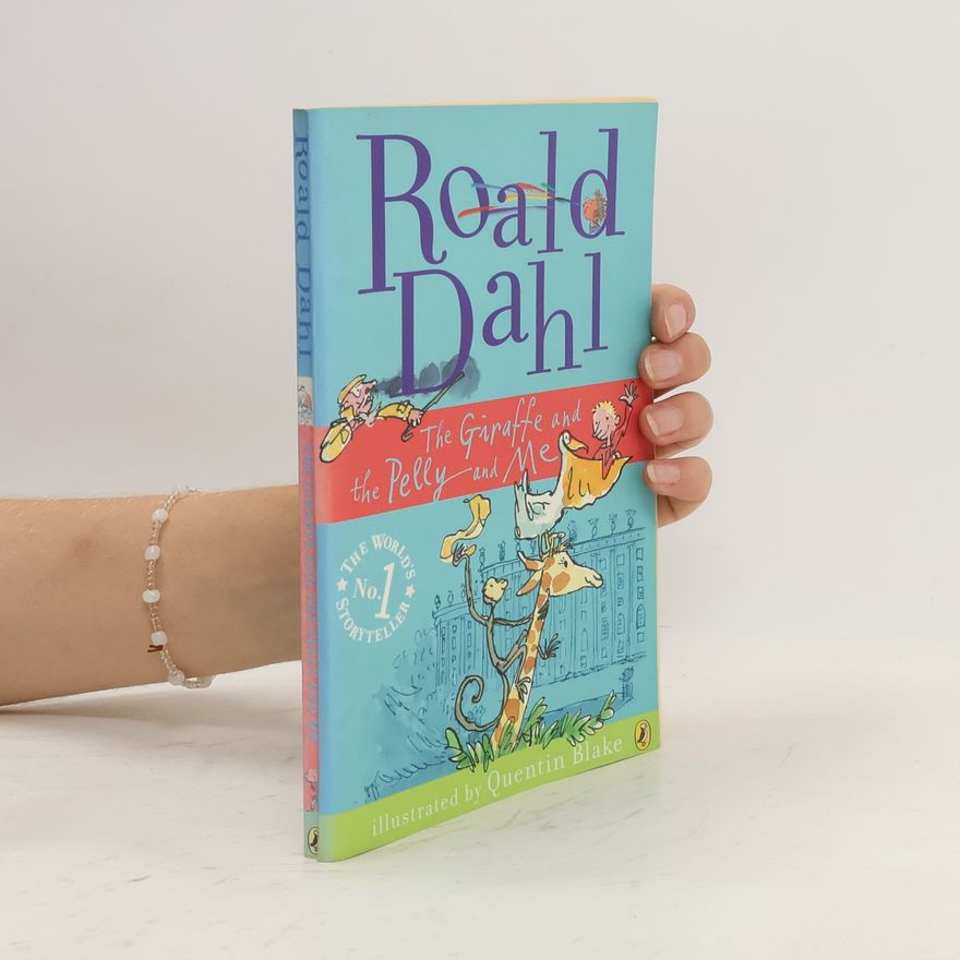 Roald Dahl Giraffe and the Pelly and Me