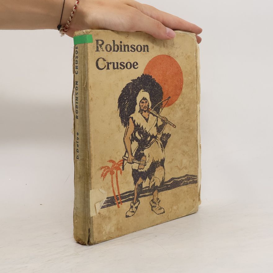 Daniel Defoe Robinson Crusoe