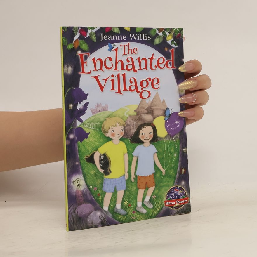 Jeanne Willis The Enchanted Village