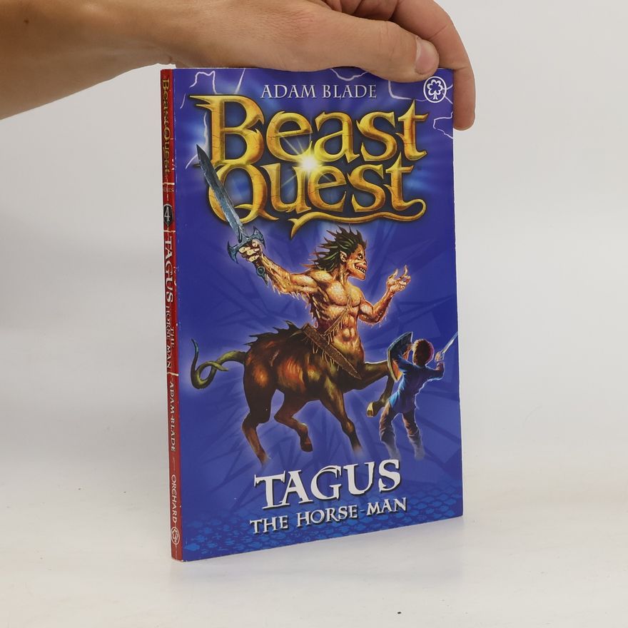 Adam Blade Tagus; the Horse-man