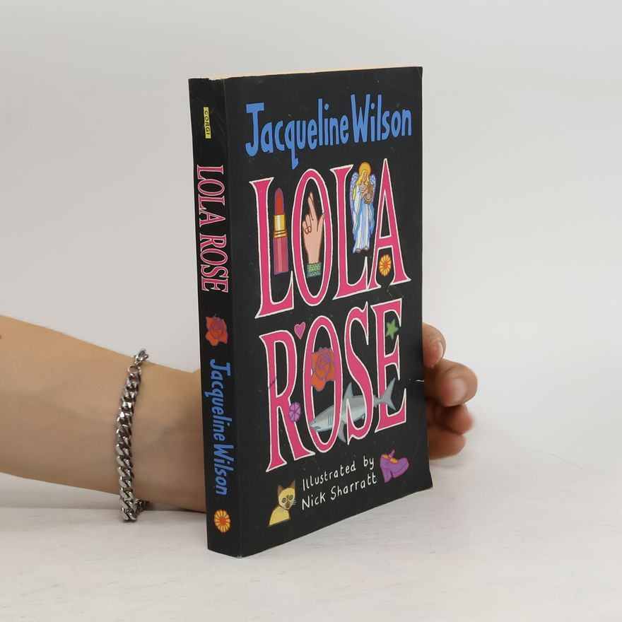Jacqueline Wilson Lola Rose