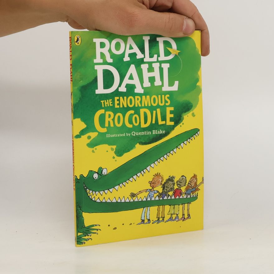 Roald Dahl The Enormous Crocodile