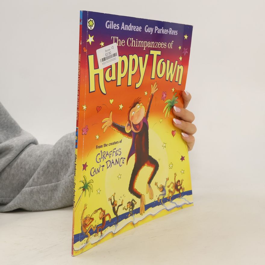 Guy Parker-Rees The Chimpanzees of Happy Town