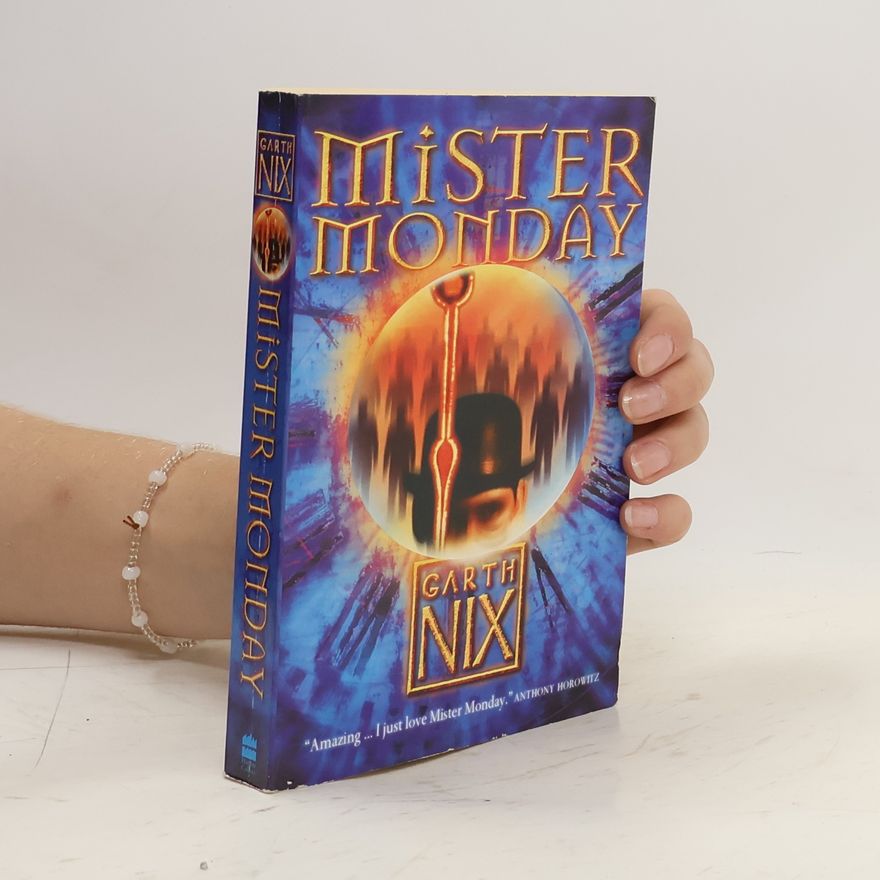 Garth Nix Mister Monday