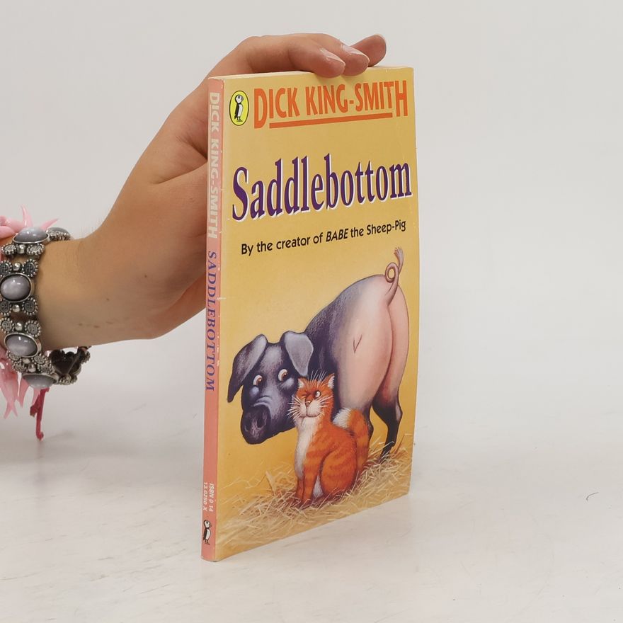 Dick King-Smith Saddlebottom