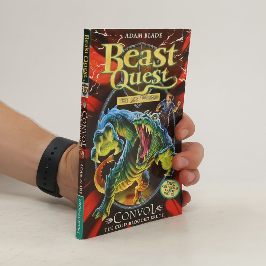 Adam Blade Beast Quest: Convol the Cold-blooded Brute