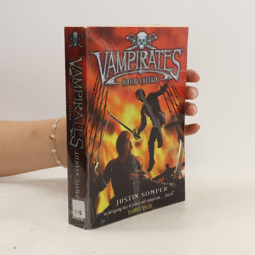 Justin Somper Vampirates. Blood Captain
