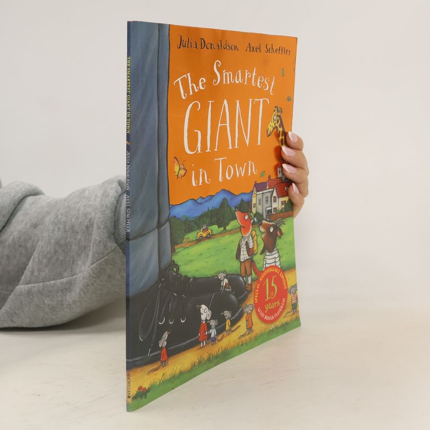 Julia Donaldson The Smartest Giant in Town