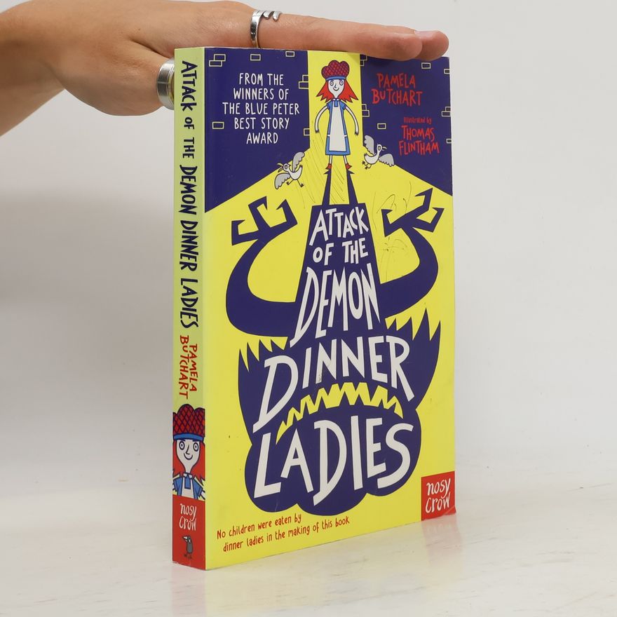 Pamela Butchart Attack of the Demon Dinner Ladies
