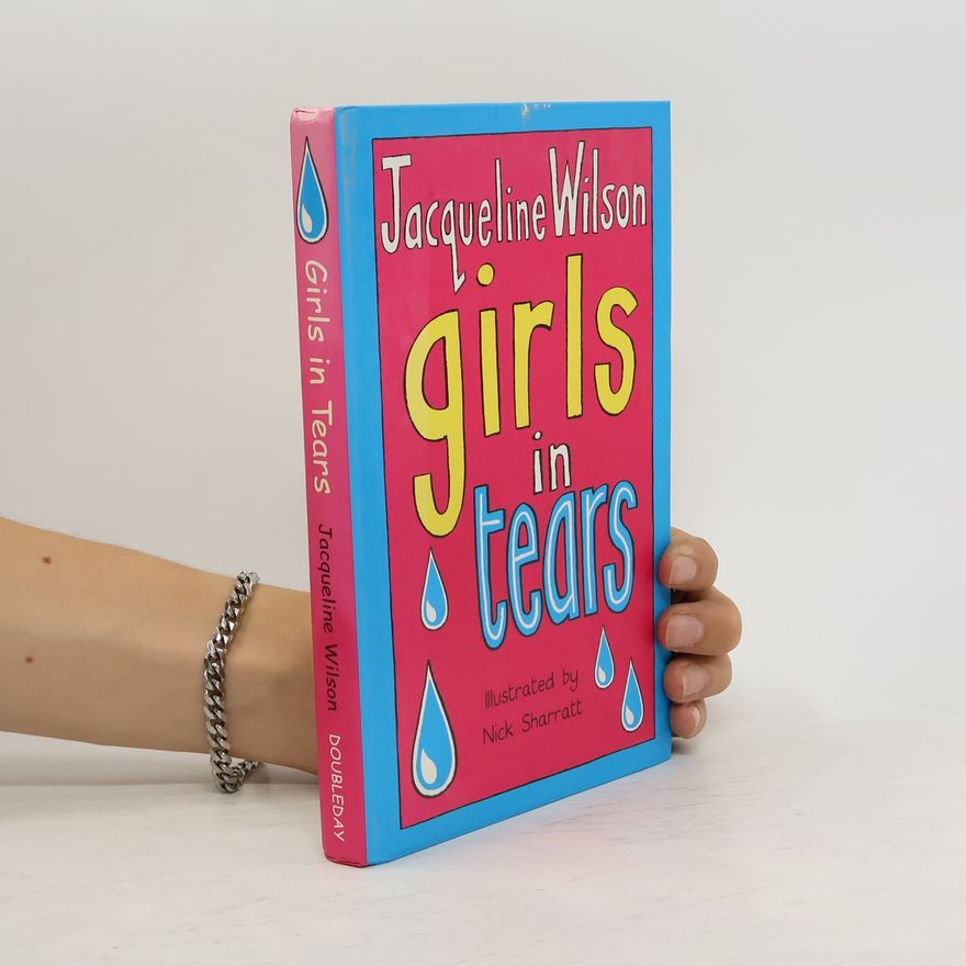 Jacqueline Wilson Girls in Tears