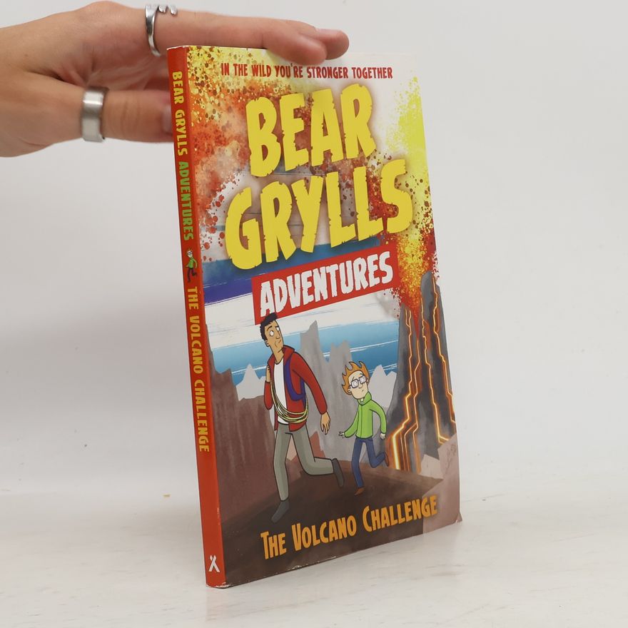 Bear Grylls A Bear Grylls Adventure: The Volcano Challenge