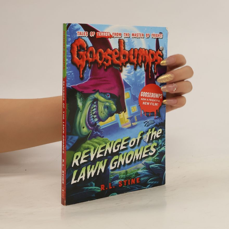 R. L. Stine Revenge of the Lawn Gnomes