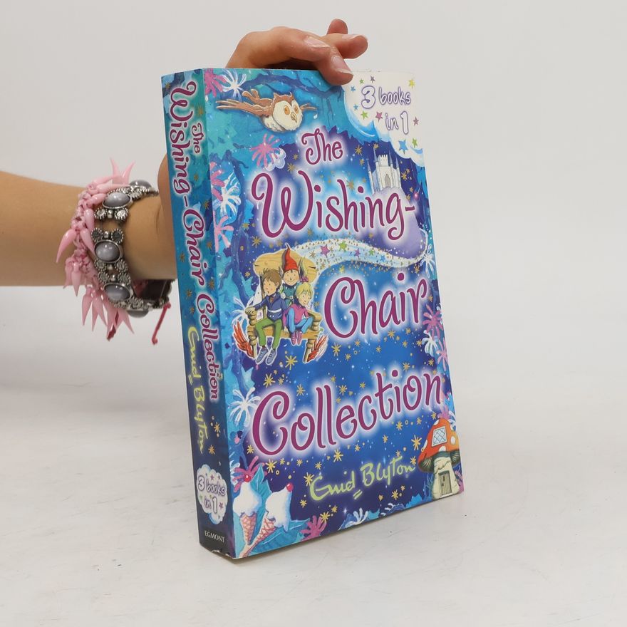 Enid Blyton The Wishing-Chair Collection
