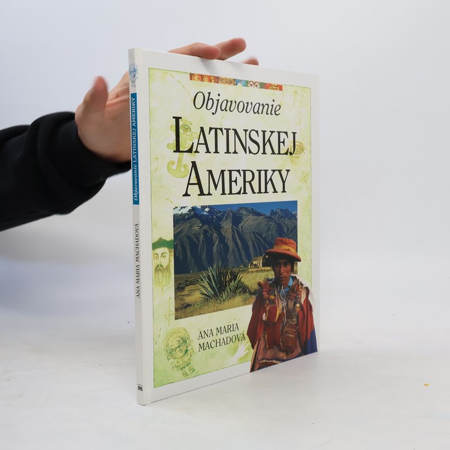 Ana Maria Machado Objavovanie Latinskej Ameriky
