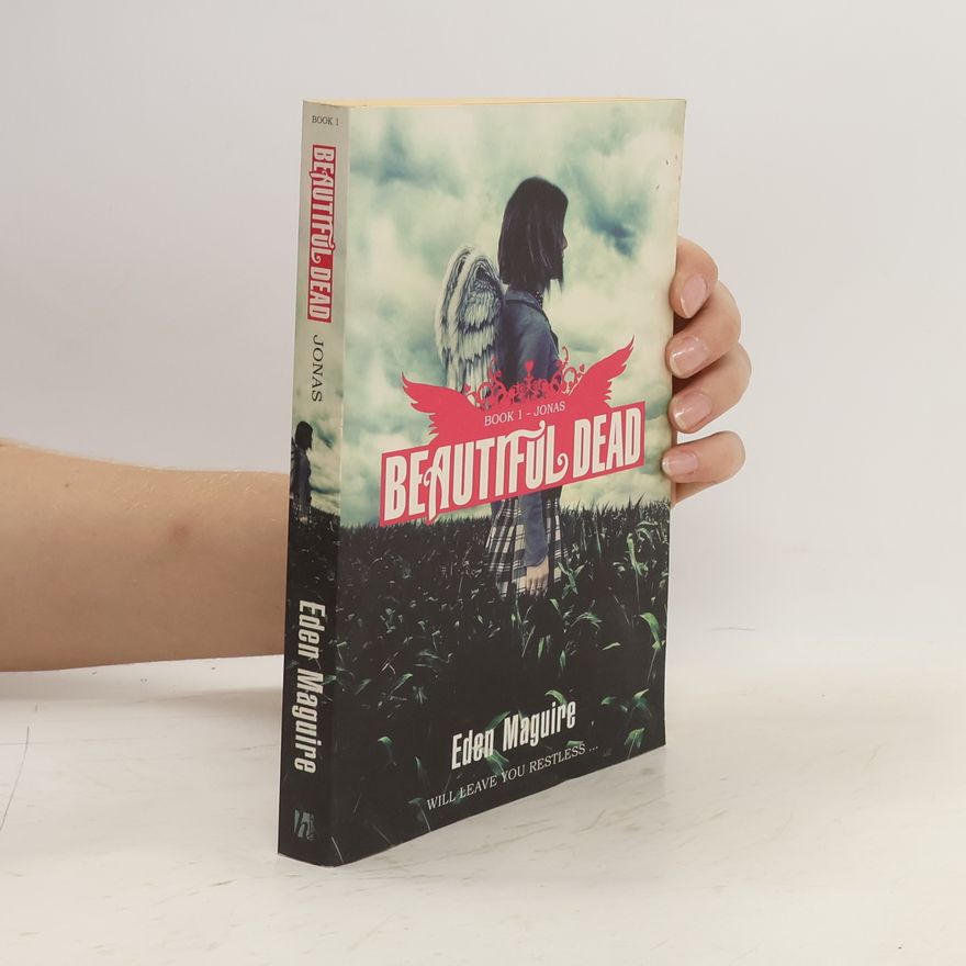 Eden Maguire Beautiful Dead: Jonas