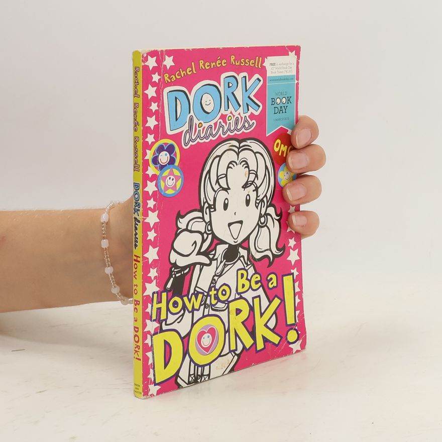 Rachel Renée Russellová How to Be a Dork