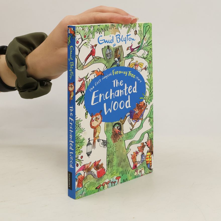 Enid Blyton The Enchanted Wood