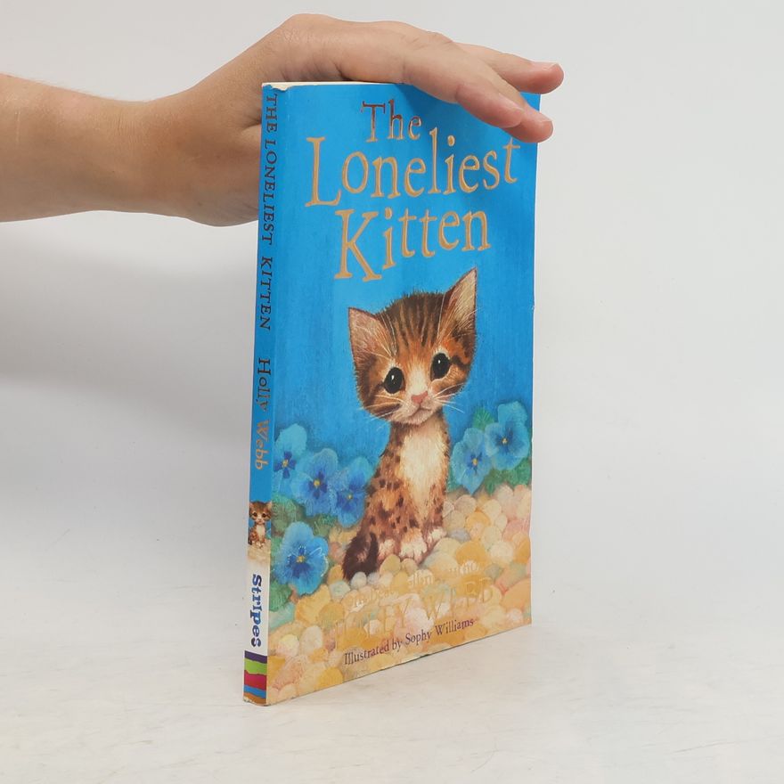 Holly Webb The Loneliest Kitten