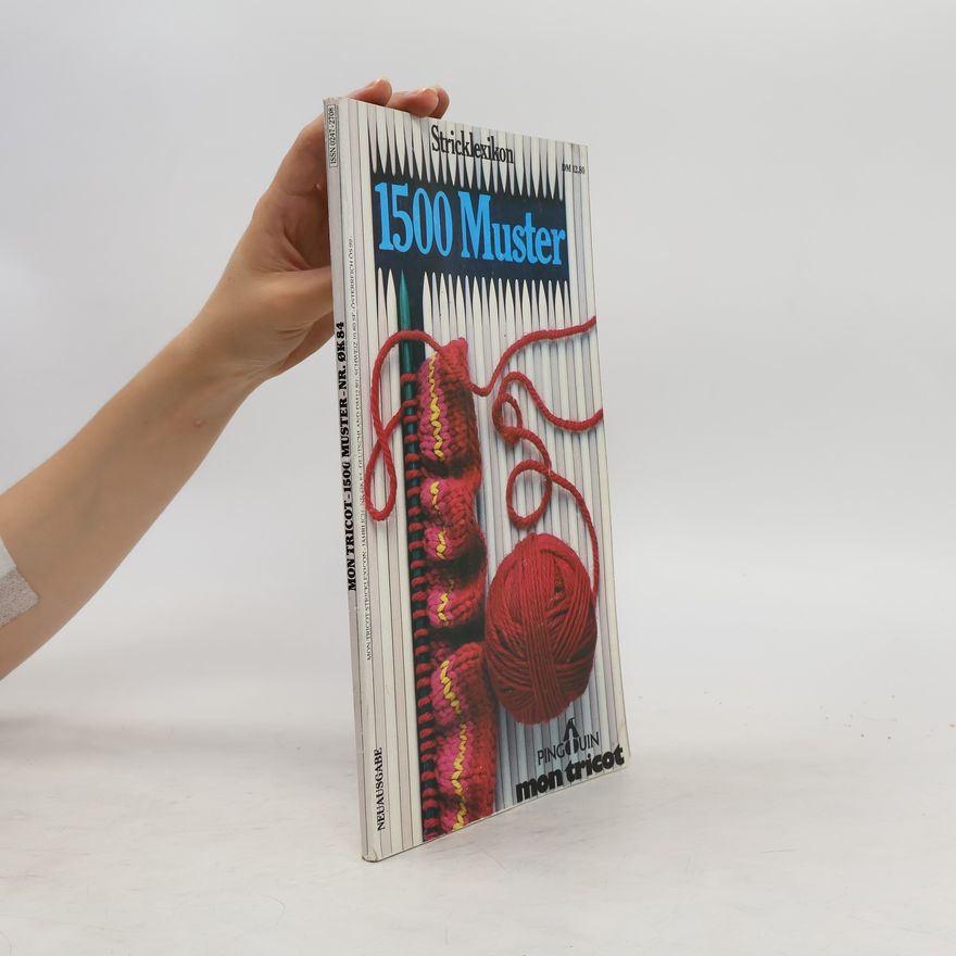 Autorenkollektiv Stricklexikon. 1500 Muster