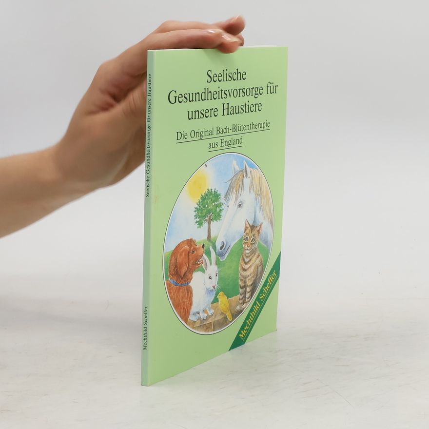 Various authors Seelische Gesundheitsvorsorge für unsere Haustiere