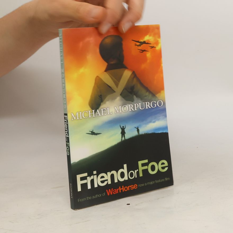 Michael Morpurgo Friend or Foe
